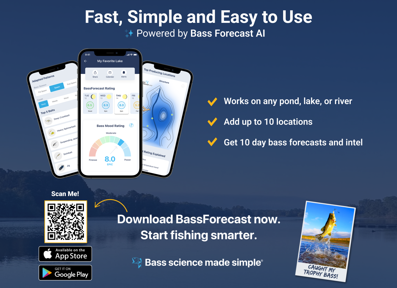 Bass Forecast is fast, simple and easy to use for catching more fish